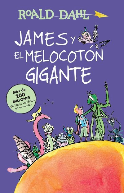 Cover for Roald Dahl · James y el melocoton gigante / James and the Giant Peach - Roald Dalh Collection (Paperback Bog) (2016)