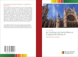 Cover for Mendes · As Cantigas de Santa Maria e o l (Book)