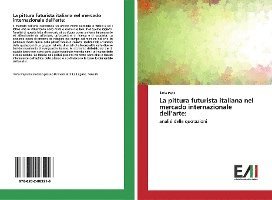 Cover for Papa · La pittura futurista italiana nel (Book)