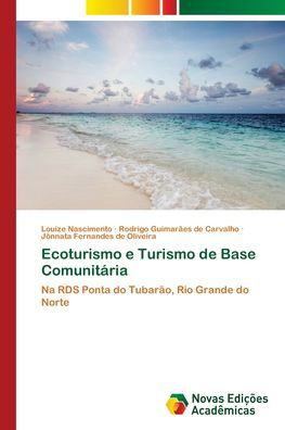 Cover for Nascimento · Ecoturismo e Turismo de Base (Bok) (2018)