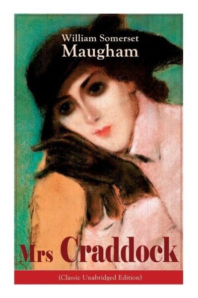 Cover for William Somerset Maugham · The Mrs Craddock (Paperback Bog) [Classic Unabridged edition] (2019)