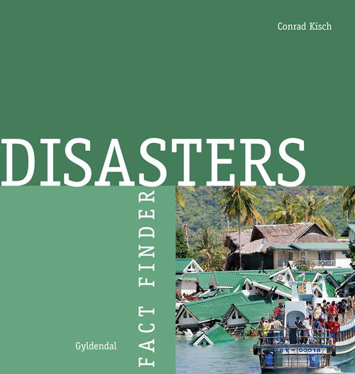 Cover for Conrad Kisch · Fact Finder: Disasters (Sewn Spine Book) [1th edição] (2010)