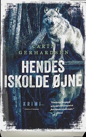 Cover for Carin Gerhardsen · Carin Gerhardsen: Hendes iskolde øjne (Sewn Spine Book) [1.º edición] (2016)