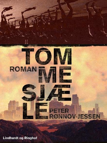Cover for Peter Rønnov-Jessen · Tomme sjæle (Hæftet bog) [2. udgave] (2017)