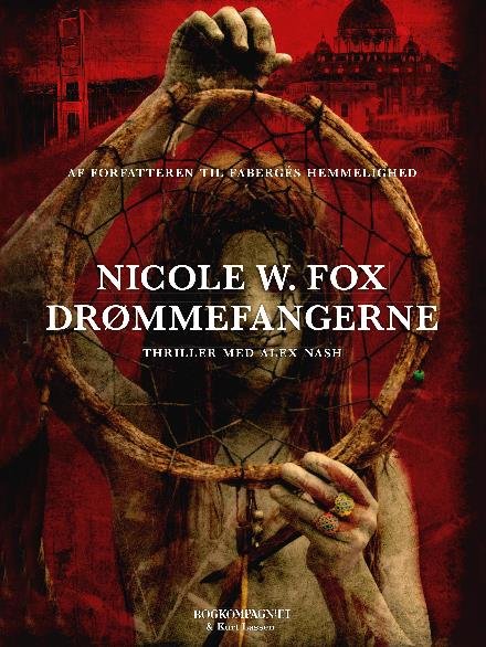 Drømmefangerne - Nicole W. Fox - Kirjat - Saga - 9788711826218 - keskiviikko 11. lokakuuta 2017