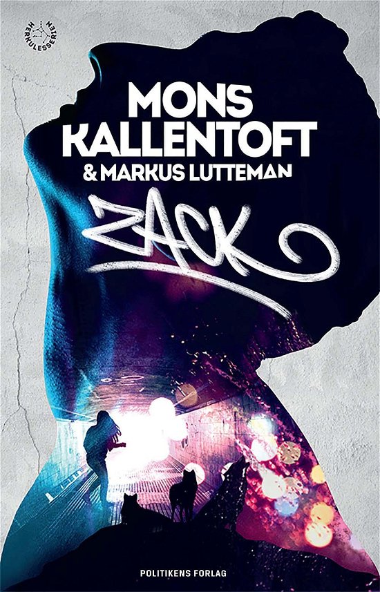 Cover for Mons Kallentoft og Markus Lutteman · Herkules: Zack (Poketbok) [1:a utgåva] (2014)