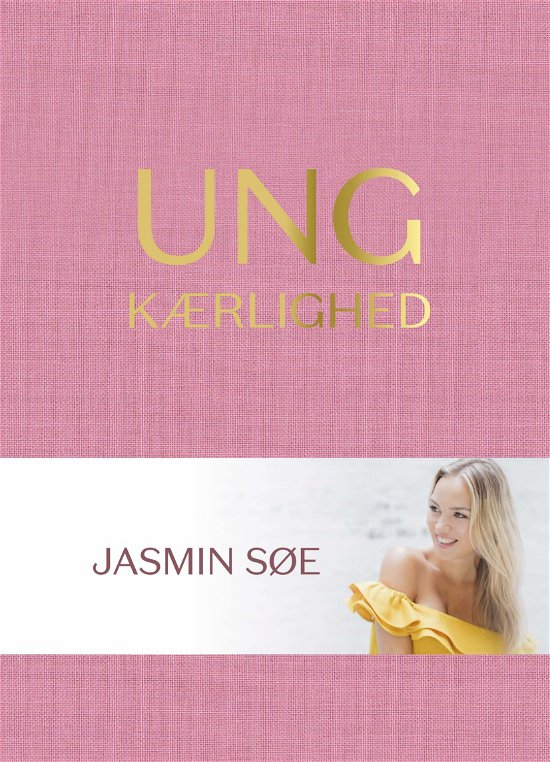 Cover for Jasmin Søe · Ung kærlighed (Hardcover Book) [1st edition] (2018)