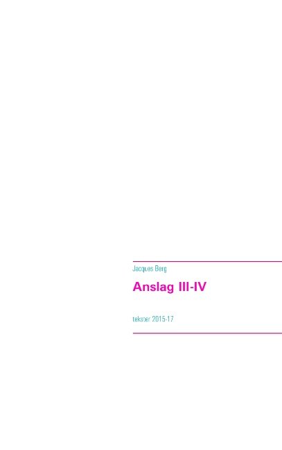 Cover for Jacques Berg · Anslag III-IV (Paperback Bog) [1. udgave] (2020)