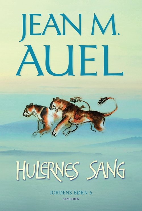 Cover for Jean M. Auel · Hulernes sang (Hardcover Book) [4. Painos] [Hardback] (2013)