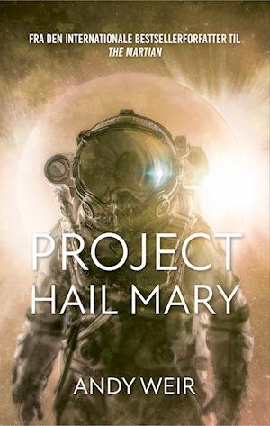 Cover for Andy Weir · Project Hail Mary (Hæftet bog) [1. udgave] (2022)