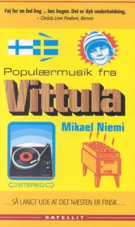 Cover for Mikael Niemi · Populærmusik fra Vittula (Taschenbuch) [3. Ausgabe] (2003)