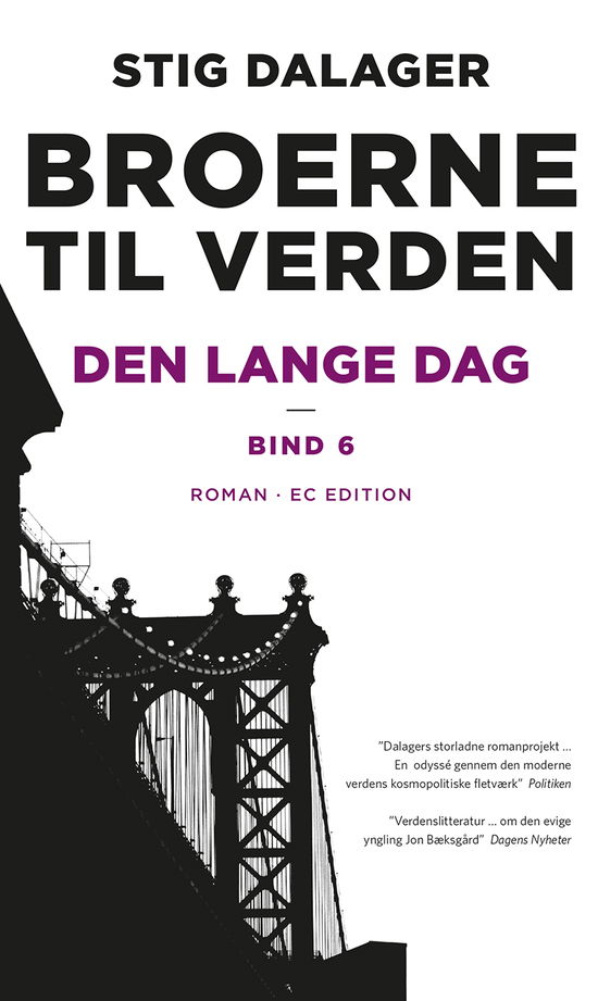 Cover for Stig Dalager · Broerne til verden: Den lange dag (Poketbok) [3:e utgåva] (2021)