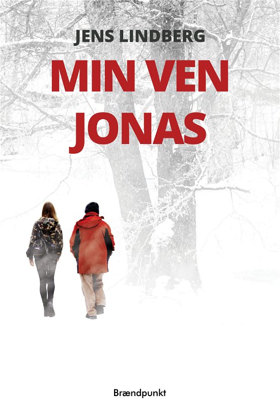 Cover for Jens Lindberg · Min ven Jonas (Sewn Spine Book) [1st edition] (2021)
