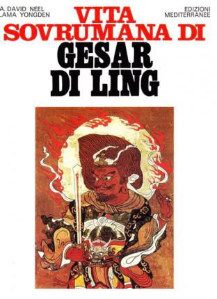 Cover for Alexandra David-Neel · Vita Sovrumana Di Gesar Di Ling (Book)