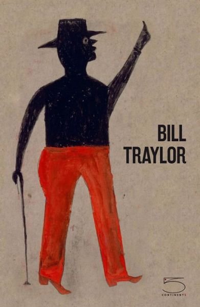Cover for Valerie Rousseau · Bill Traylor (Hardcover Book) (2018)