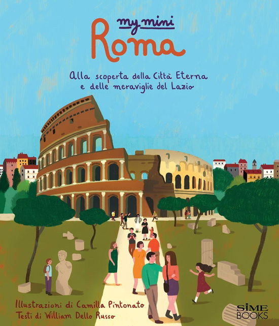 Cover for Dello Russo William · My Mini Roma. Alla Scoperta Della Citta (Book)