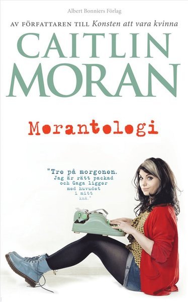 Cover for Caitlin Moran · Morantologi (ePUB) (2013)