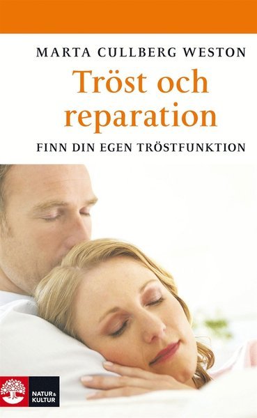 Cover for Marta Cullberg Weston · Tröst och reparation (ePUB) (2012)