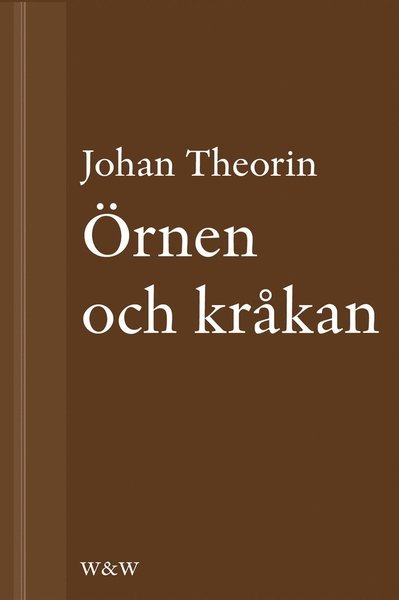 Cover for Johan Theorin · Örnen och kråkan: En novell ur På stort alvar (ePUB) (2013)