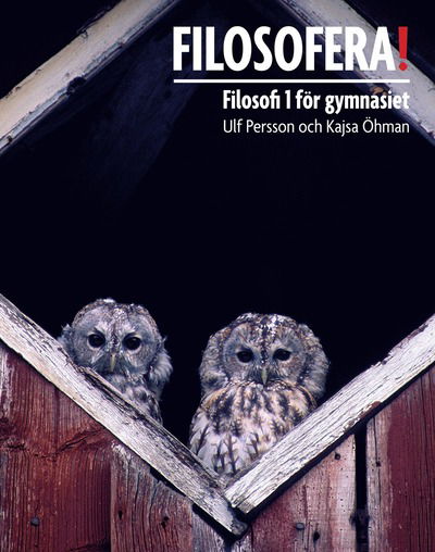 Cover for Kajsa Öhman Ulf Persson · Filosofera! (Paperback Book) (2013)