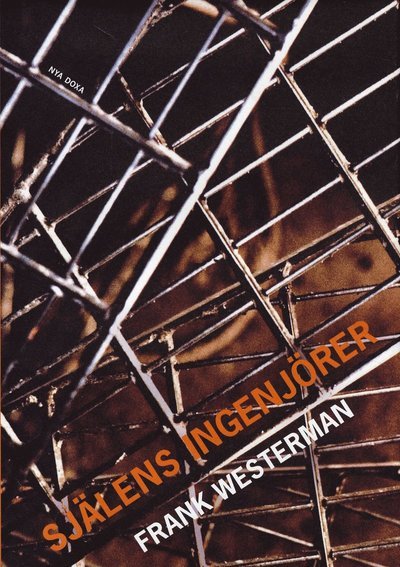 Cover for Frank Westerman · Själens ingenjörer : författare under Stalin - en rekognosceringsresa (Bound Book) (2008)