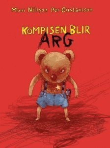 Cover for Moni Nilsson · Kompisen blir arg (Indbundet Bog) (2015)