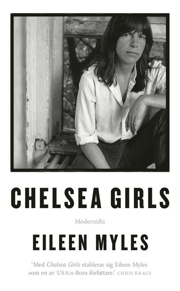 Cover for Eileen Myles · Chelsea Girls (Paperback Book) (2020)
