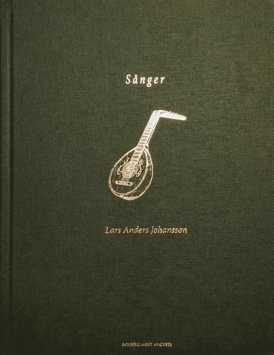 Cover for Lars Anders Johansson · Sånger (Book) (2019)