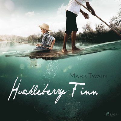 Huckleberry Finn - Mark Twain - Audio Book - Svenska Ljud Classica - 9789186023218 - September 8, 2014