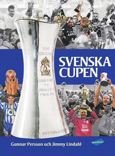 Cover for Jimmy Lindahl · Svenska Cupen (Bound Book) (2020)