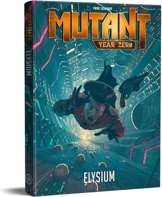 Cover for Free League Publishing · Mutant Year Zero Elysium RPG (Hardcover bog) (2019)
