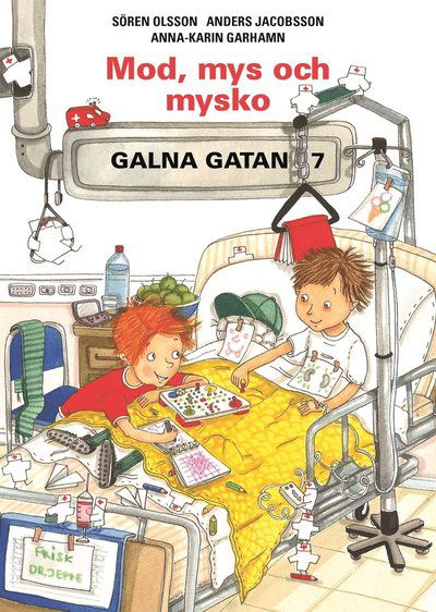 Cover for Sören Olsson · Galna gatan: Mod, mys och mysko (ePUB) (2020)