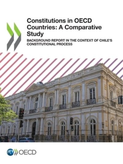 Constitutions in OECD countries - Organisation for Economic Co-operation and Development - Böcker - Organization for Economic Co-operation a - 9789264837218 - 10 mars 2022