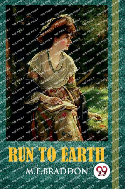 Cover for M.E.Braddon · Run to Earth (Paperback Book) (2022)