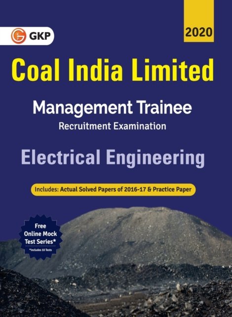 Cover for Gkp · Coal India Ltd. 2019-20 Management Trainee Electrical Engineering (Paperback Bog) (2020)