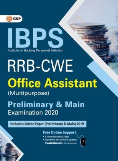 Ibps Rrb-Cwe Office Assistant (Multipurpose) Preliminary & Main --Guide - Gkp - Libros - G. K. Publications - 9789390187218 - 4 de agosto de 2020