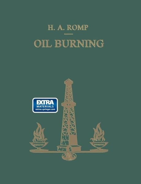 Cover for Ir. Hendrik A. Romp · Oil Burning (Taschenbuch) [Softcover reprint of the original 1st ed. 1937 edition] (1937)