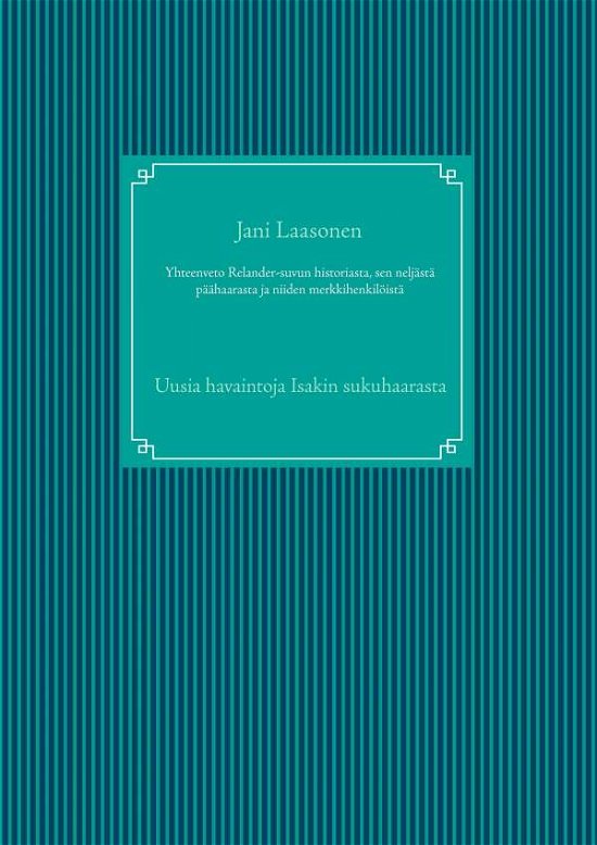 Cover for Laasonen · Yhteenveto Relander-suvun hist (Book)