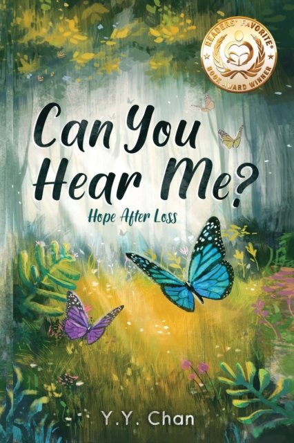 Cover for Y Y Chan · Can You Hear Me?: Hope after loss (Paperback Bog) (2020)