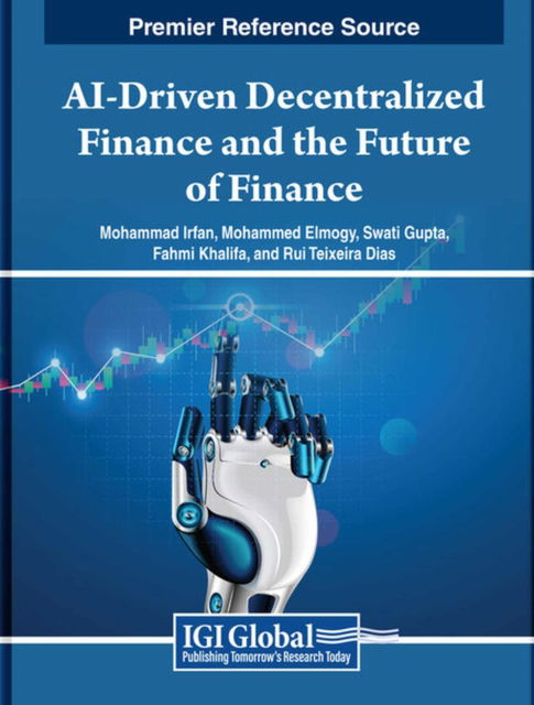 AI-Driven Decentralized Finance and the Future of Finance (Hardcover Book) (2024)