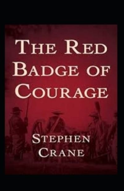 Cover for Stephen Crane · The Red Badge of Courage illustrated edition (Pocketbok) (2021)