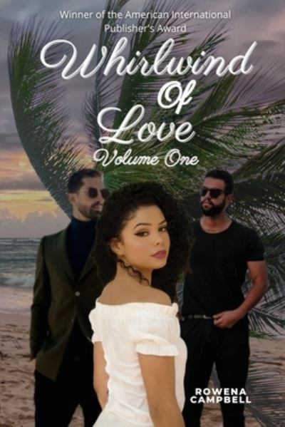 Cover for Rowena Campbell · Whirlwind of Love Volume One (Paperback Book) (2020)