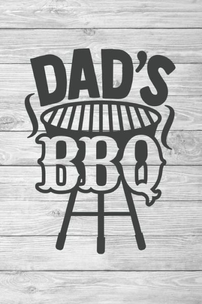 Kandi Nelson · Dad's Barbecue (Paperback Book) (2020)