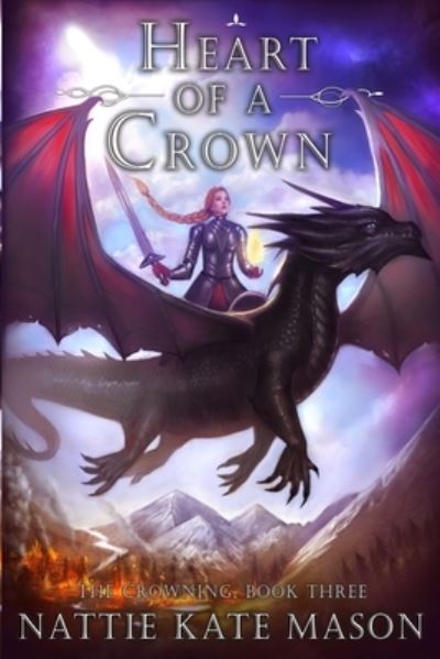 Cover for Nattie Kate Mason · Heart of a Crown - Crowning (Paperback Book) (2020)