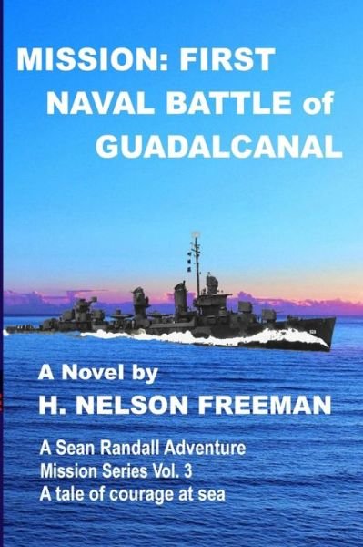 Cover for H Nelson Freeman · First Naval Battle of Guadalcanal (Paperback Bog) (2020)