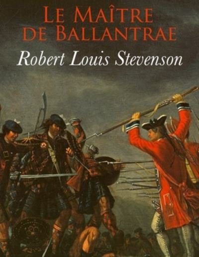 Cover for Robert Louis Stevenson · Le maitre de Ballantrae (Paperback Book) (2020)
