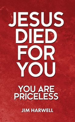 Cover for Jim Harwell · Jesus Died for You (Paperback Book) (2020)