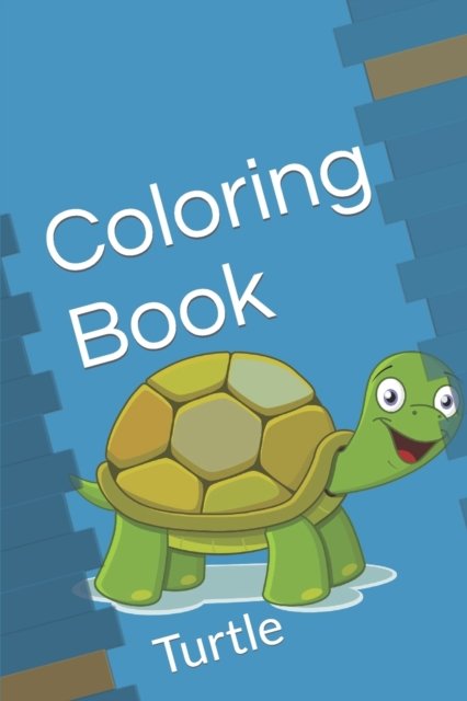 Cover for Yatin Sudhir Dixit · Coloring Book: Turtle (Pocketbok) (2022)