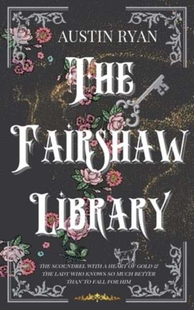 Cover for Austin Ryan · Fairshaw Library (Book) (2022)