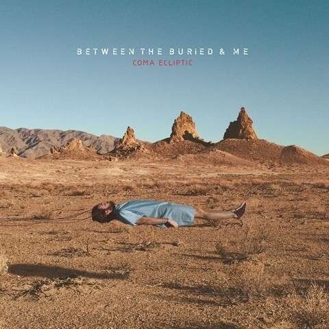 Cover for Between the Buried &amp; Me · Coma Ecliptic (LP) (2015)